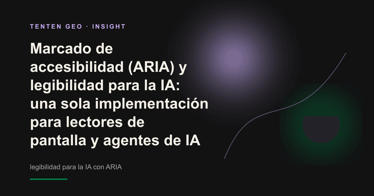 Composición abstracta: un haz de luz lavanda atraviesa las capas de un árbol estructural y representa cómo una misma etiqueta semántica puede ser interpretada a la vez por un lector de pantalla y un agente de IA.