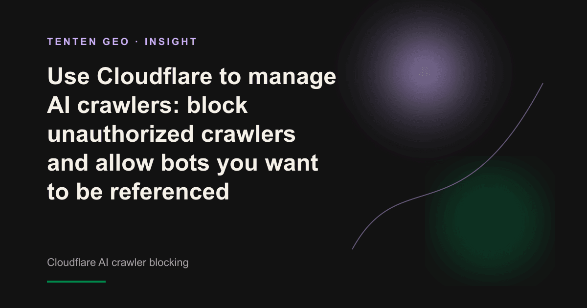 Conceptual cover showing a Cloudflare shield filtering AI crawler traffic while allowing selected bots through.